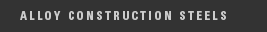 Alloy Construction Steels